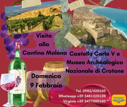 VISITA ALLA CANTINA MALENA E CROTONE VIAGGI DI GRUPPO IN BUS